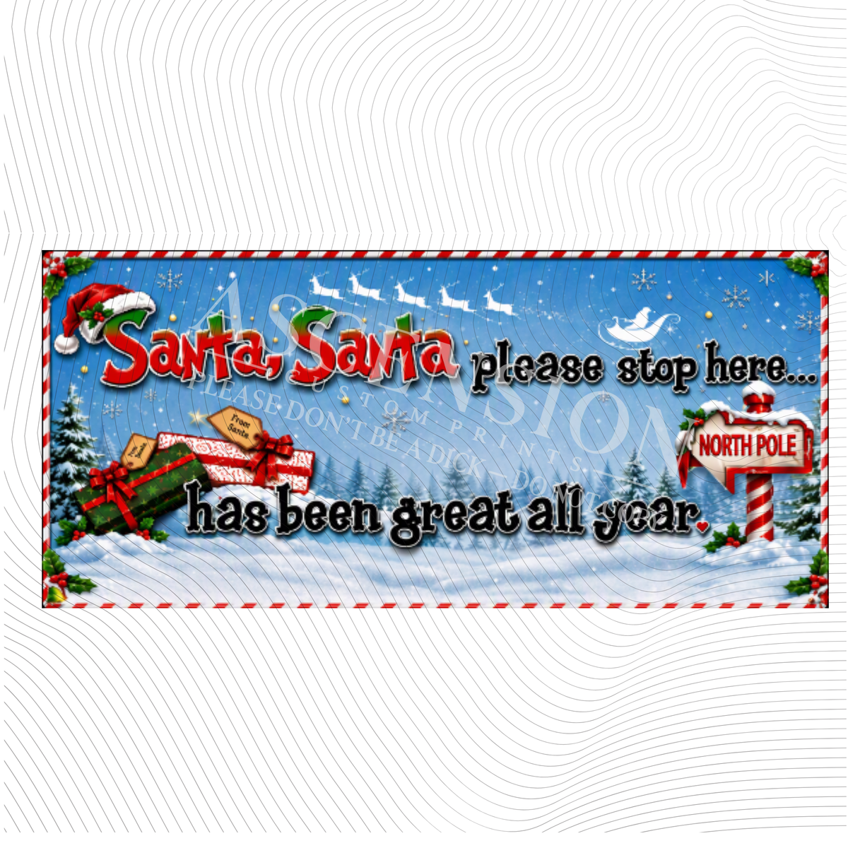 Santa stop here
